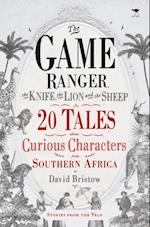 Game Ranger, the Knife, the Lion and the Sheep