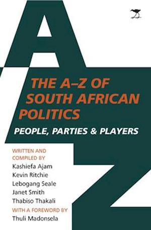 The A to Z of South African politics
