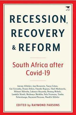 Recession, Recovery and Reform