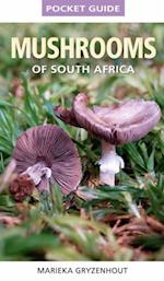 Pocket Guide to Mushrooms of South Africa