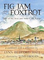 Fig Jam and Foxtrot