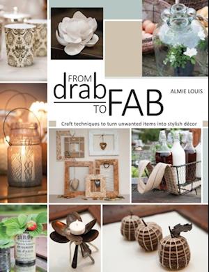 From Drab to Fab