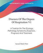 Diseases Of The Organs Of Respiration V1