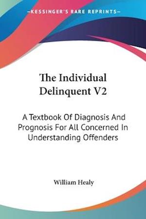 The Individual Delinquent V2
