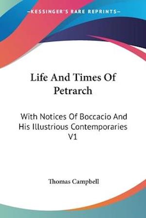Life And Times Of Petrarch