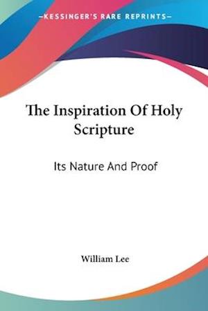 The Inspiration Of Holy Scripture