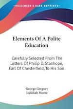 Elements Of A Polite Education