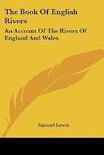 The Book Of English Rivers