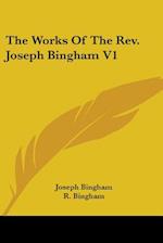 The Works Of The Rev. Joseph Bingham V1