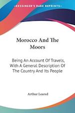 Morocco And The Moors