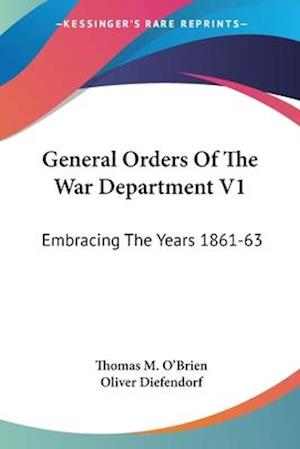 General Orders Of The War Department V1