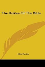 The Battles Of The Bible