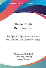 The Scottish Reformation