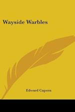 Wayside Warbles