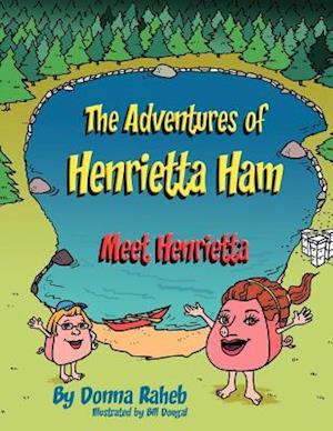 The Adventures of Henrietta Ham