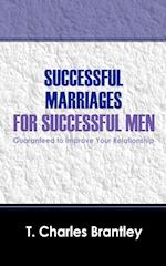 Successful Marriages for Successful Men