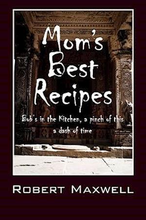 Mom's Best Recipes