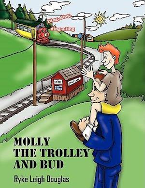 Molly The Trolley And Bud