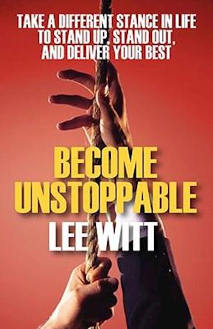 Become Unstoppable