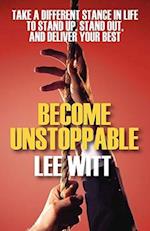 Become Unstoppable