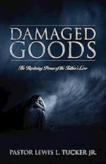 Damaged Goods