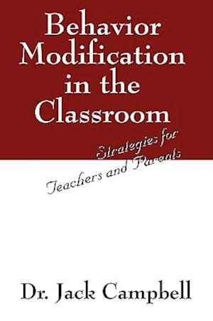 Behavior Modification in the Classroom