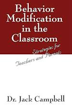 Behavior Modification in the Classroom