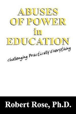 Abuses of Power in Education