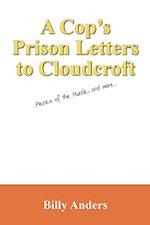 A Cop's Prison Letters to Cloudcroft