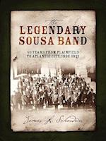 The Legendary Sousa Band