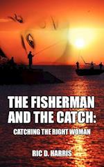 The Fisherman and the Catch