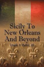 Sicily to New Orleans and Beyond