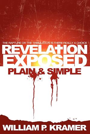 Revelation Exposed Plain & Simple