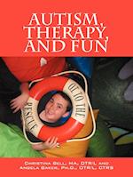 Autism, Therapy, and Fun