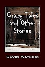 Crazy Tales and Other Stories
