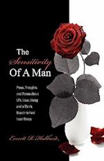 The Sensitivity of a Man