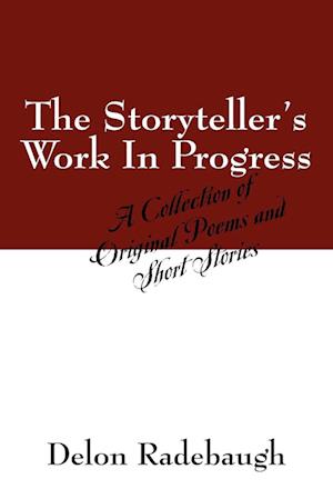 The Storyteller's Work In Progress