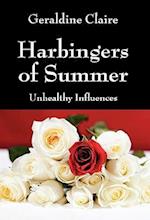 Harbingers of Summer