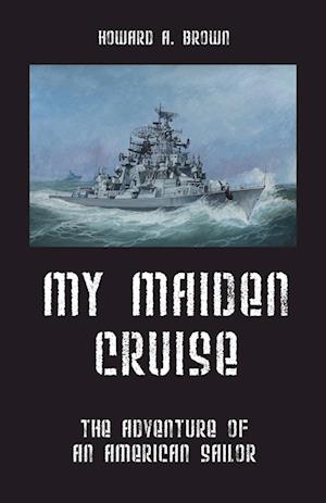 My Maiden Cruise