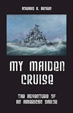 My Maiden Cruise