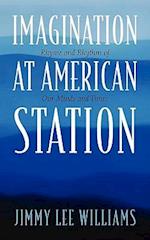 Imagination at American Station