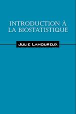 Introduction a la biostatistique