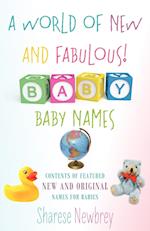 A World of New and Fabulous! Baby Names