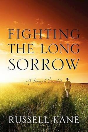 Fighting the Long Sorrow