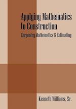 Applying Mathematics to Construction