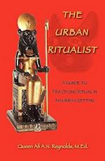 The Urban Ritualist