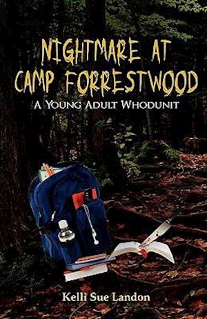 Nightmare at Camp Forrestwood