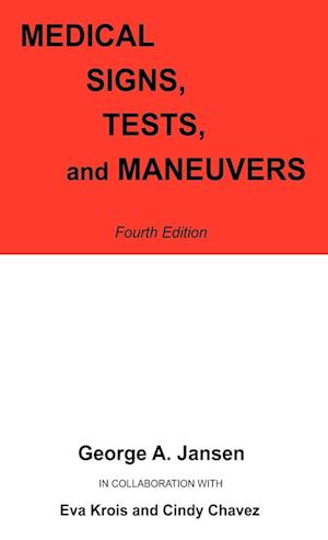 Medical Signs, Tests, and Maneuvers