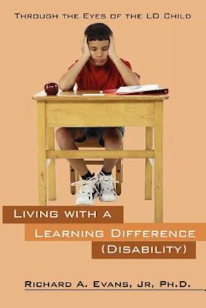 Living with a Learning Difference (Disability)