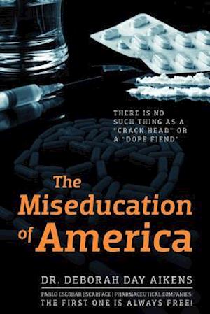 The Miseducation of America